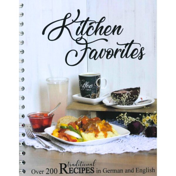 Kitchen Favorites - German and English Recipes 180 1068 0