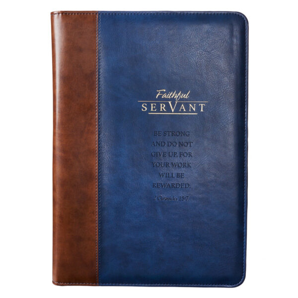 Zippered Portfolio Faithful Servant Legal Size - 2 Chronicles 15:7 612 0763 0