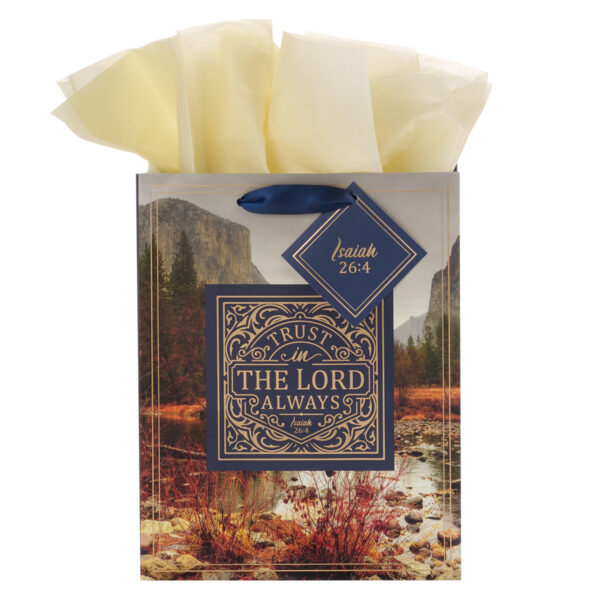 Gift Bag Trust in the LORD Always Medium - Isaiah 26:4 622 0352 0