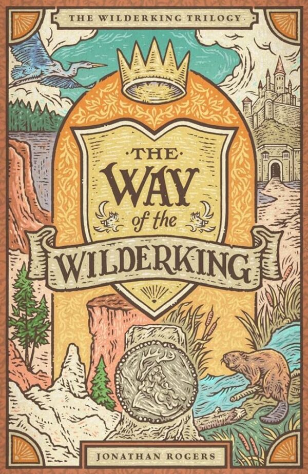 The Way of the Wilderking