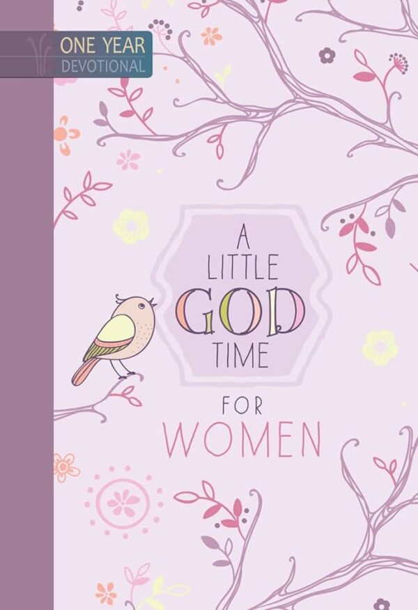 A Little God Time For Women: 365 Daily Devotions 126 0854 0