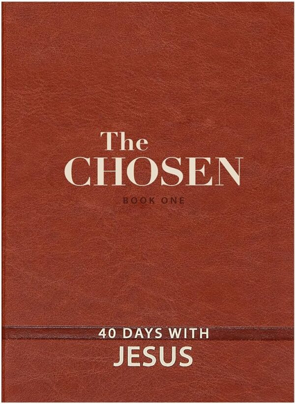 The Chosen Book One: 40 Days with Jesus 126 0856 0