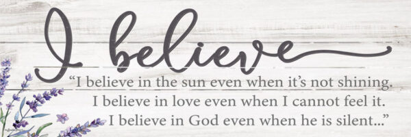 I Believe in God  10x30    1030-PA-B1013B
