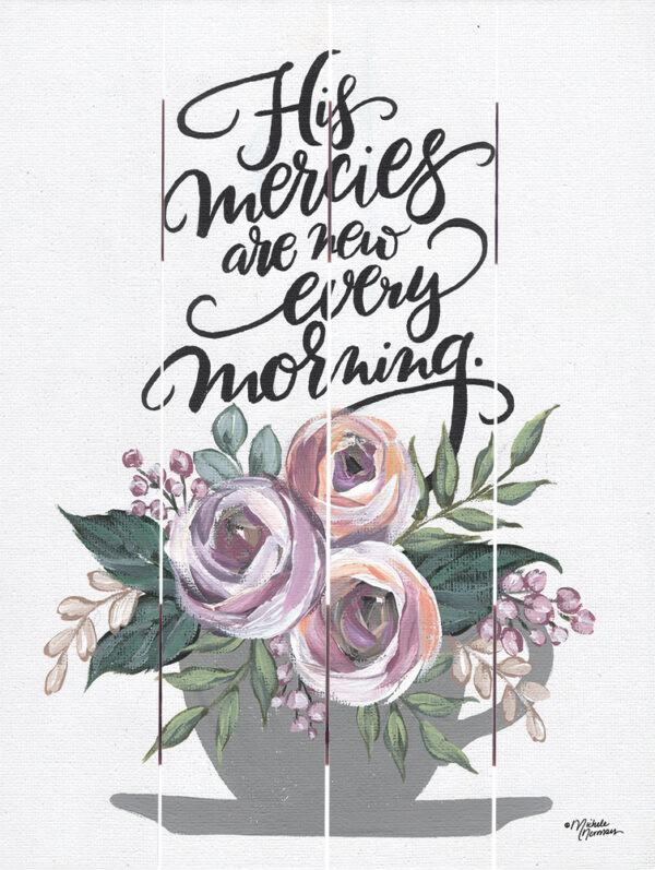 His Mercies are New Every Morning 16x20 1620-PA-B0766 128 3135 0