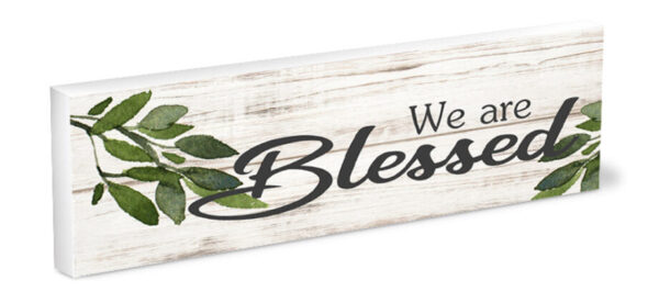 We are Blessed 3x9 39-SS-S0530 128 3351 0