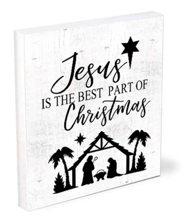 Jesus is the Best Part of Christmas 4x5 45-SS-S0162 128 3414 0