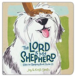 Image of The Lord Is My Shepherd: Elton the Sheepdog Reads Psalm 23