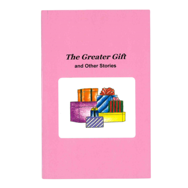 The Greater Gift and Other Stories