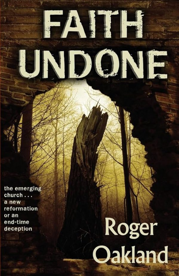 Faith Undone: The emerging church