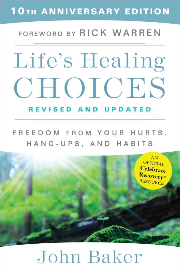 Life's Healing Choices Revised and Updated: Freedom