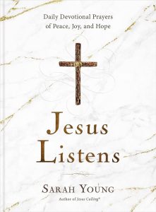 Image of Jesus Listens: Daily Devotional Prayers of Peace, Joy, and Hope