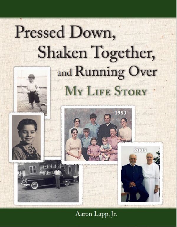 Pressed Down, Shaken Together, and Running Over—My Life Story 118 3502 1