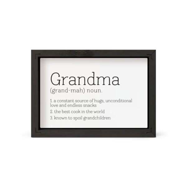 Framed Art - Grandma Noun 7"x5" 128 2549 1