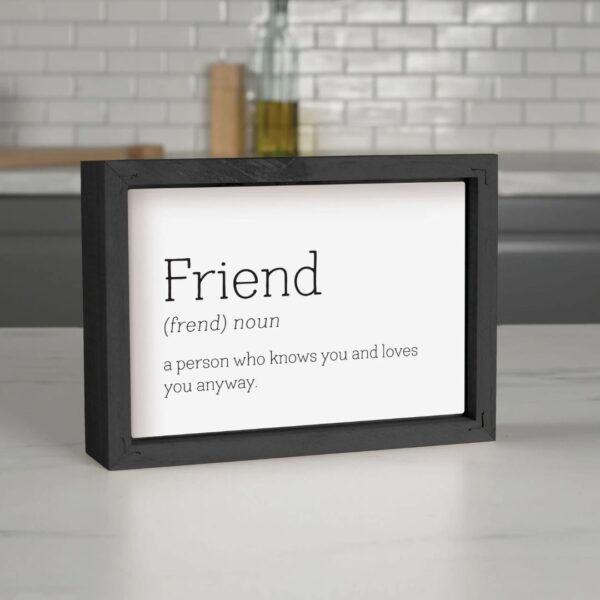 Framed Art - Friend Noun 7"x5" 128 2552 1