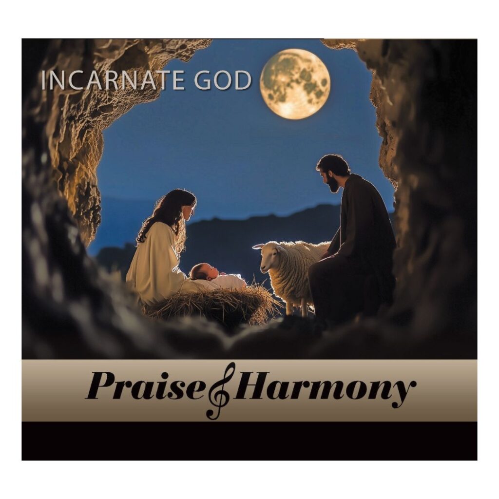 Image of Incarnate God -Praise & Harmony 2024