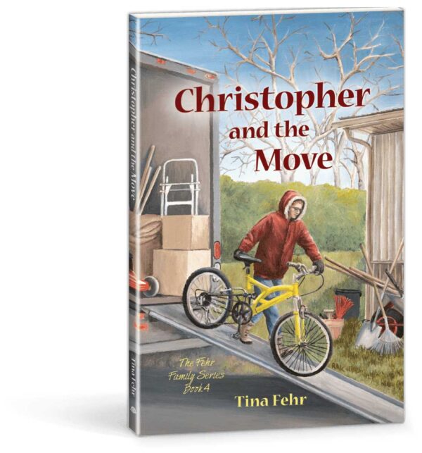 Christopher and the Move - Fehr Family Series Book 4 102 0231 0