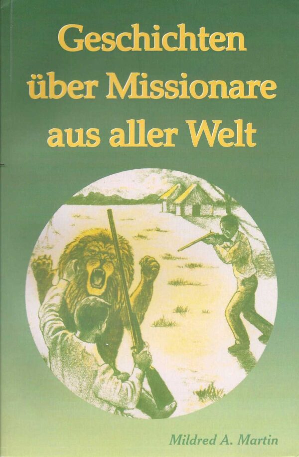 German- Missionary Stories with the Millers 102 0578 0