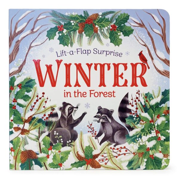 Winter in the Forest: Life-a-Flap Surprise Book 102 0868 0