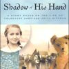 Shadow of His Hand - OLD STYLE - Discontinued