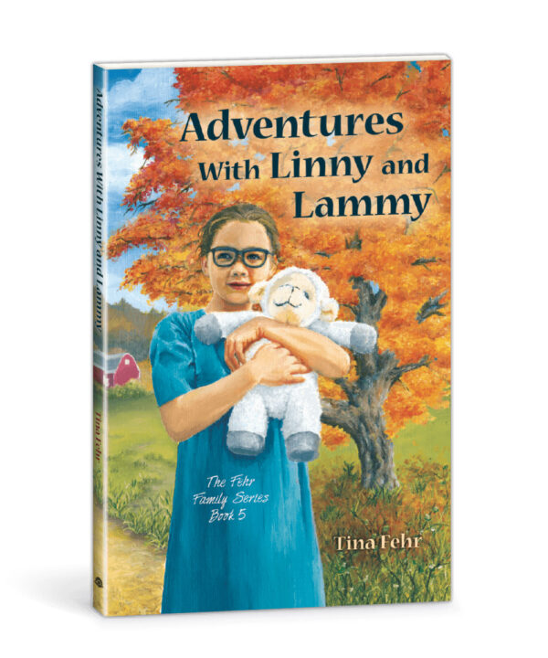 Adventures With Linny and Lammy - Fehr Family Series #5 102 1143 0