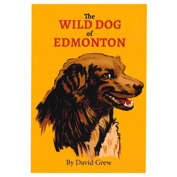 The Wild Dog of Edmonton