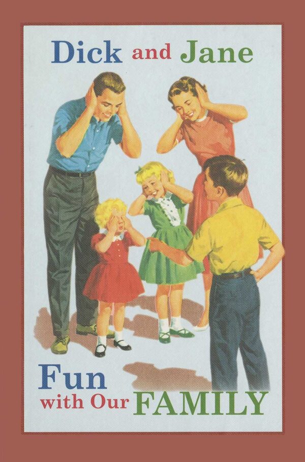 Dick and Jane Fun with Our Family 102 1404 0