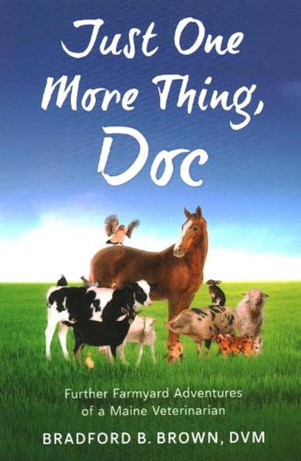 Just One More Thing, Doc: Further Farmyard Adventure
