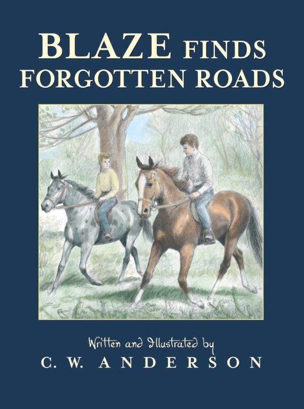 Blaze Finds Forgotten Roads -Reprint - Billy and Blaze 102 3783 0