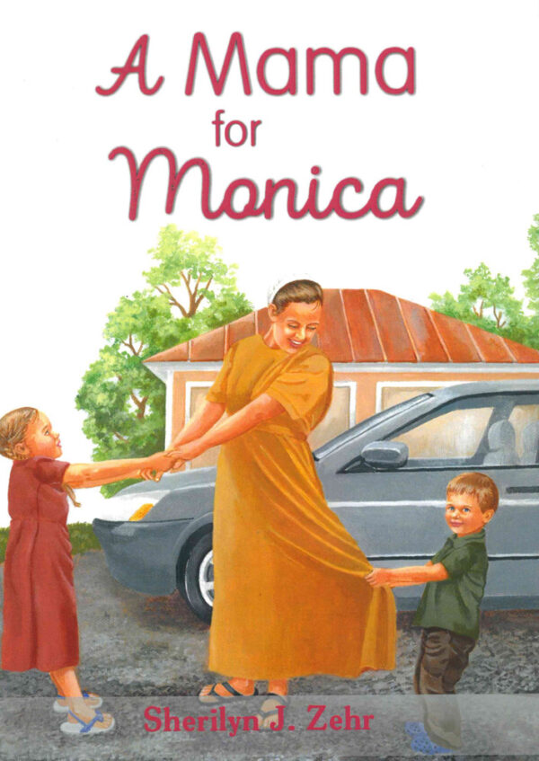 A Mama for Monica 102 6079 0