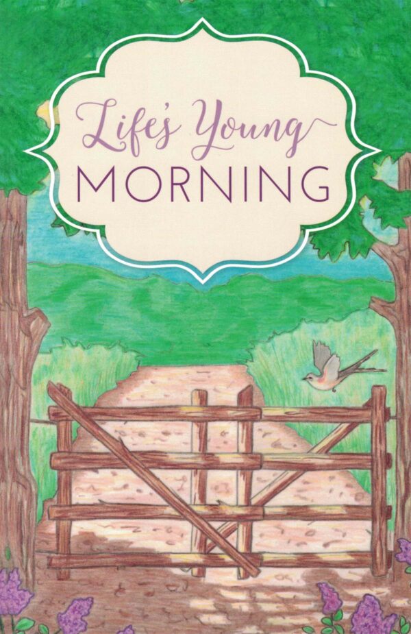 - Life’s Young Morning 104 0779 0