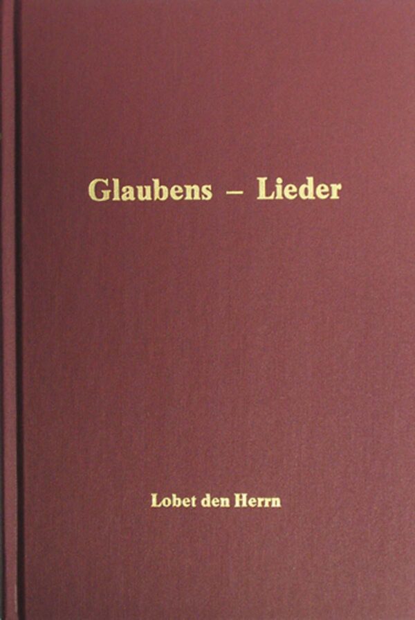 Glaubens Lieder