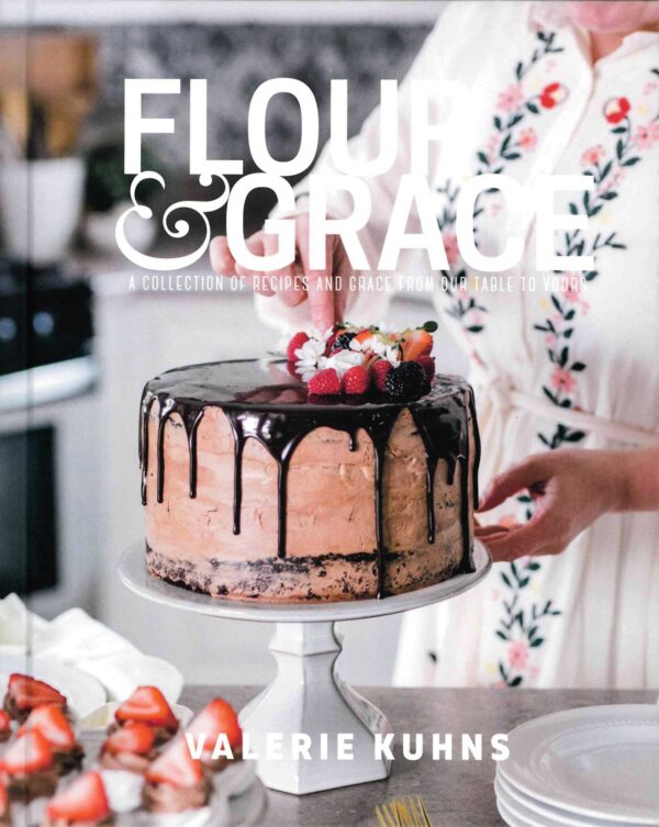 Flour and Grace Cookbook 114 0593 0