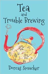 Image of Tea and Trouble Brewing Paperback