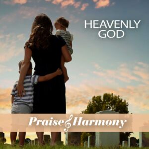 Image of Heavenly God CD 2020 -Praise & Harmony