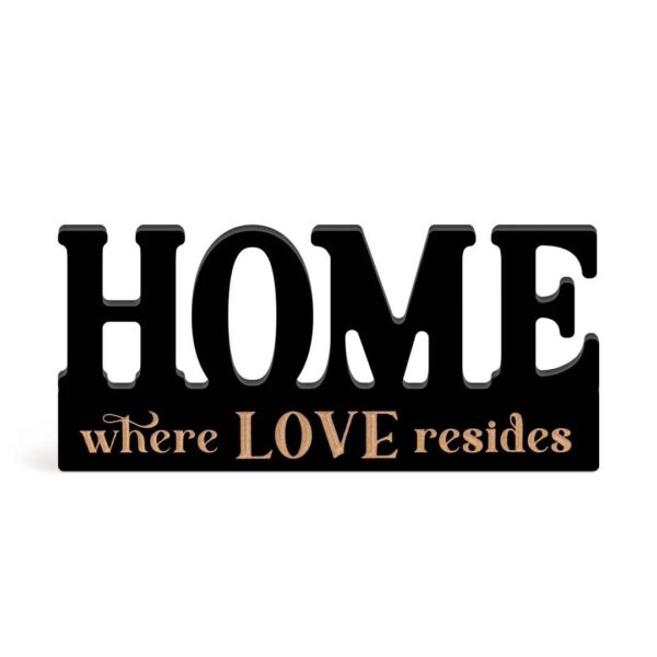 Home Where Love Resides Decor 10"x4.5" 460 1344 0