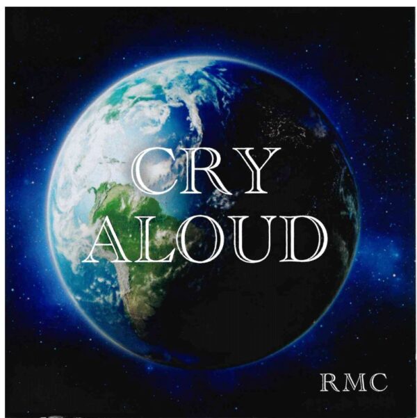 Cry Aloud CD- 2022- Reclaimed Men's Choir 512 1000 0