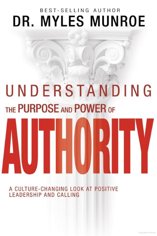 Understanding the Purpose and Power of Authority: