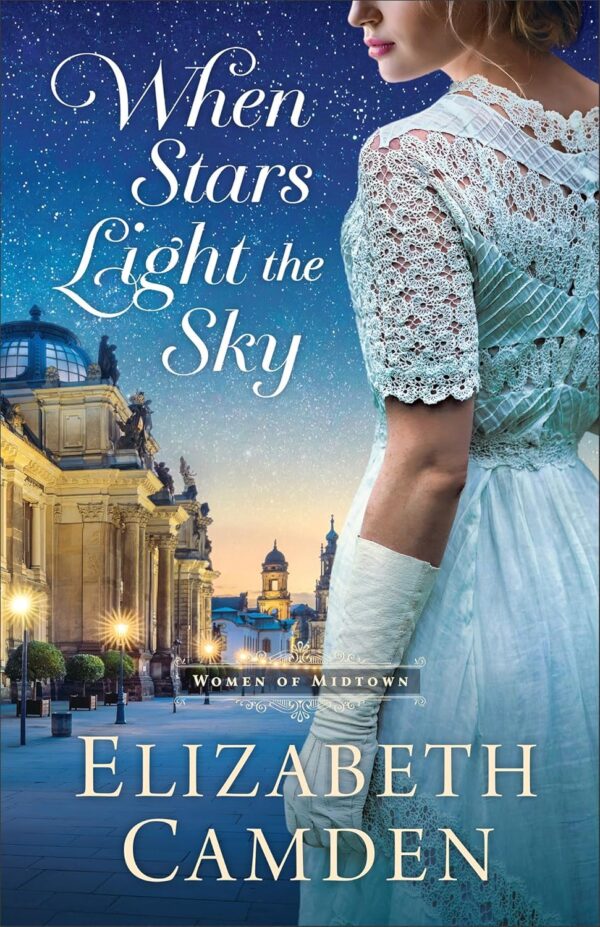 When Stars Light the Sky (The Women of Midtown) 105 1084 0