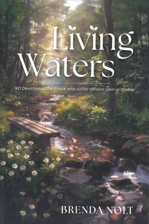 Living Waters- 90 Devotionals for Those Who Suffer 126 1023 0