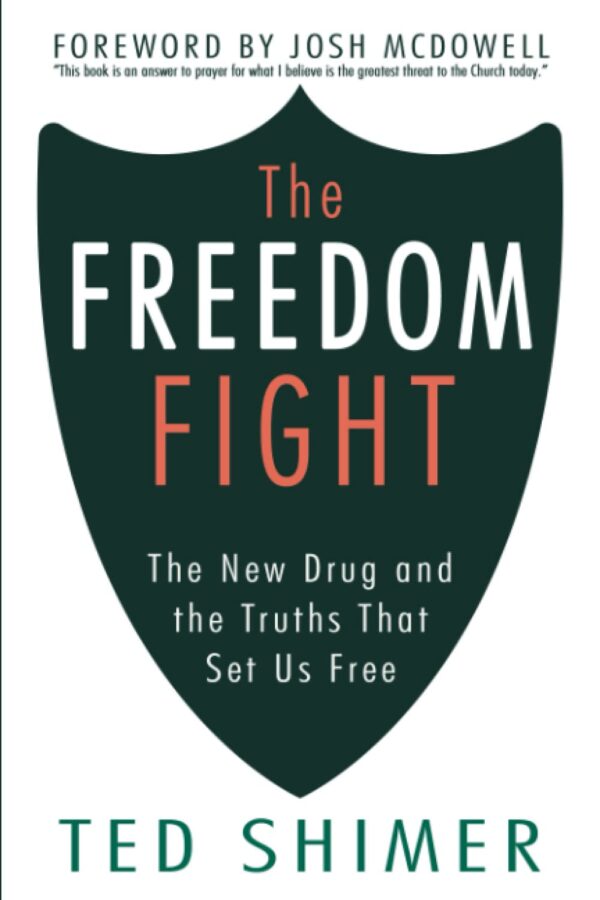 The Freedom Fight: The New Drug and the Truth that Set Us Free