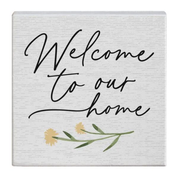 Welcome Home Flower - Small Talk Square