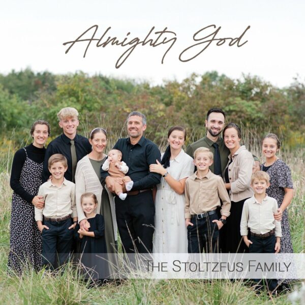 Almighty God CD The Stoltzfus Family 2025