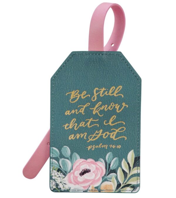Luggage Tag Teal Be Still Ps. 46:10