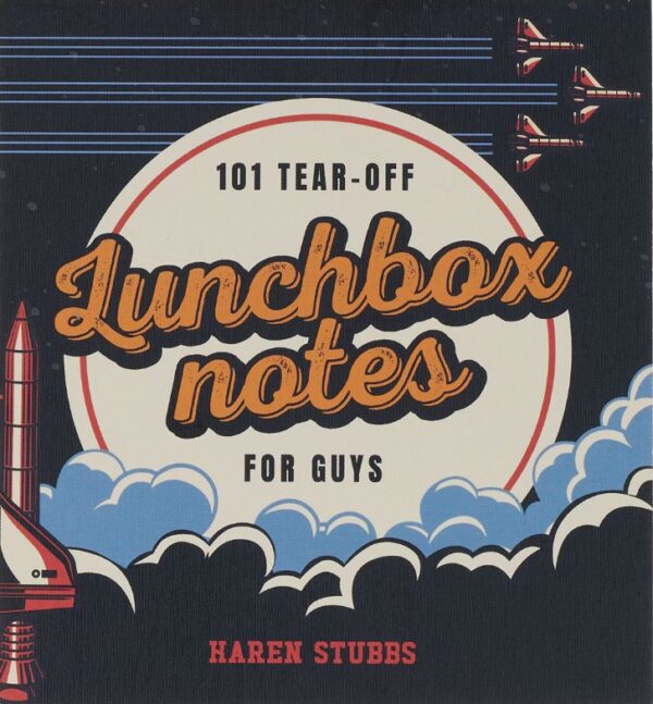 101 Lunchbox notes for Guys Navy