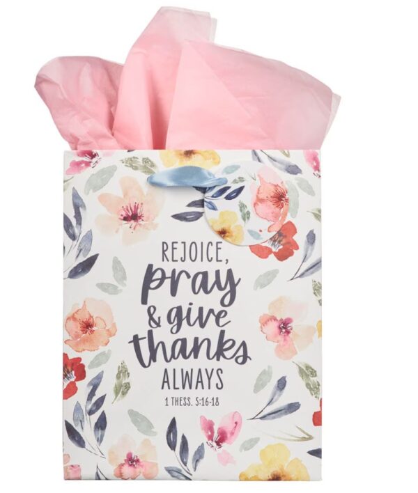 Gift Bag MD Rejoice Always 1 Thess. 5:16-18