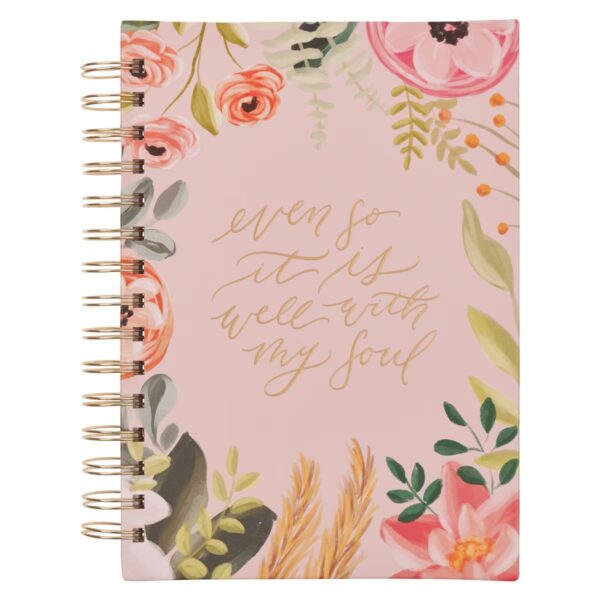 Journal Spiral-bound Even So It Is Well With Your Soul