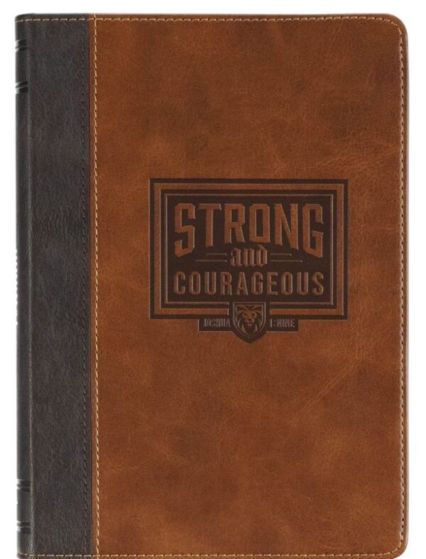 Journal Classic Brown Strong and Courageous Josh. 1:9
