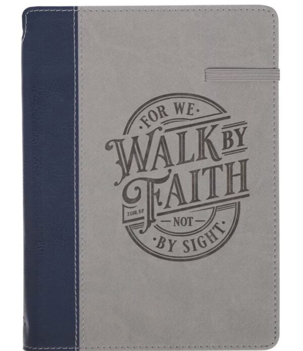 Journal Classic w/Elastic & Pen Holder Walk By Faith 2 Cor. 5:7