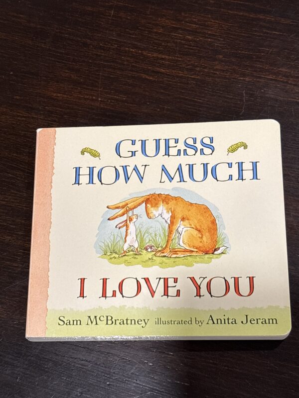 Guess How Much I Love You (Used)